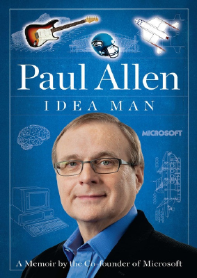 Idea Man · A Memoir by the Cofounder of Microsoft.pdf